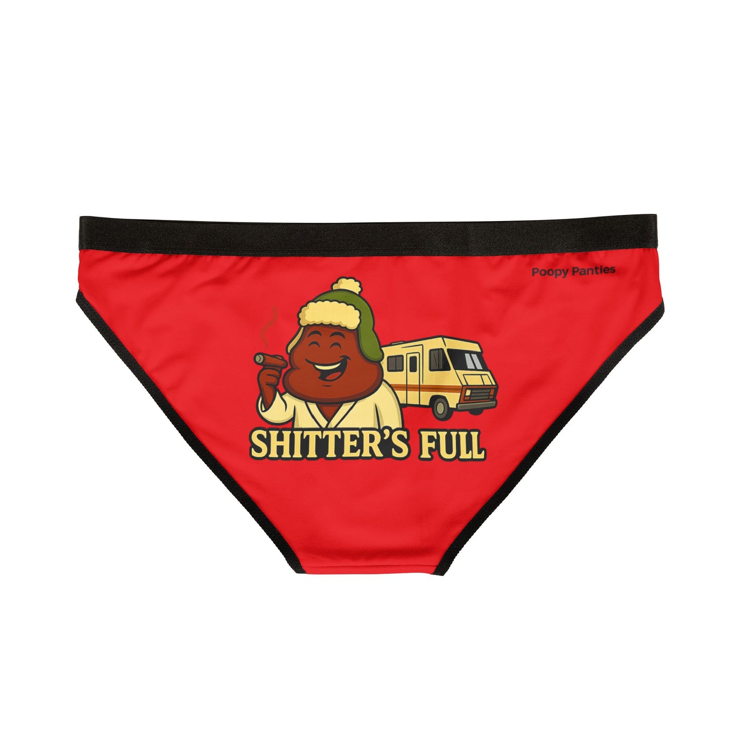 Women's Funny "Shitter's Full" Bikini Underwear — Holiday RV Design