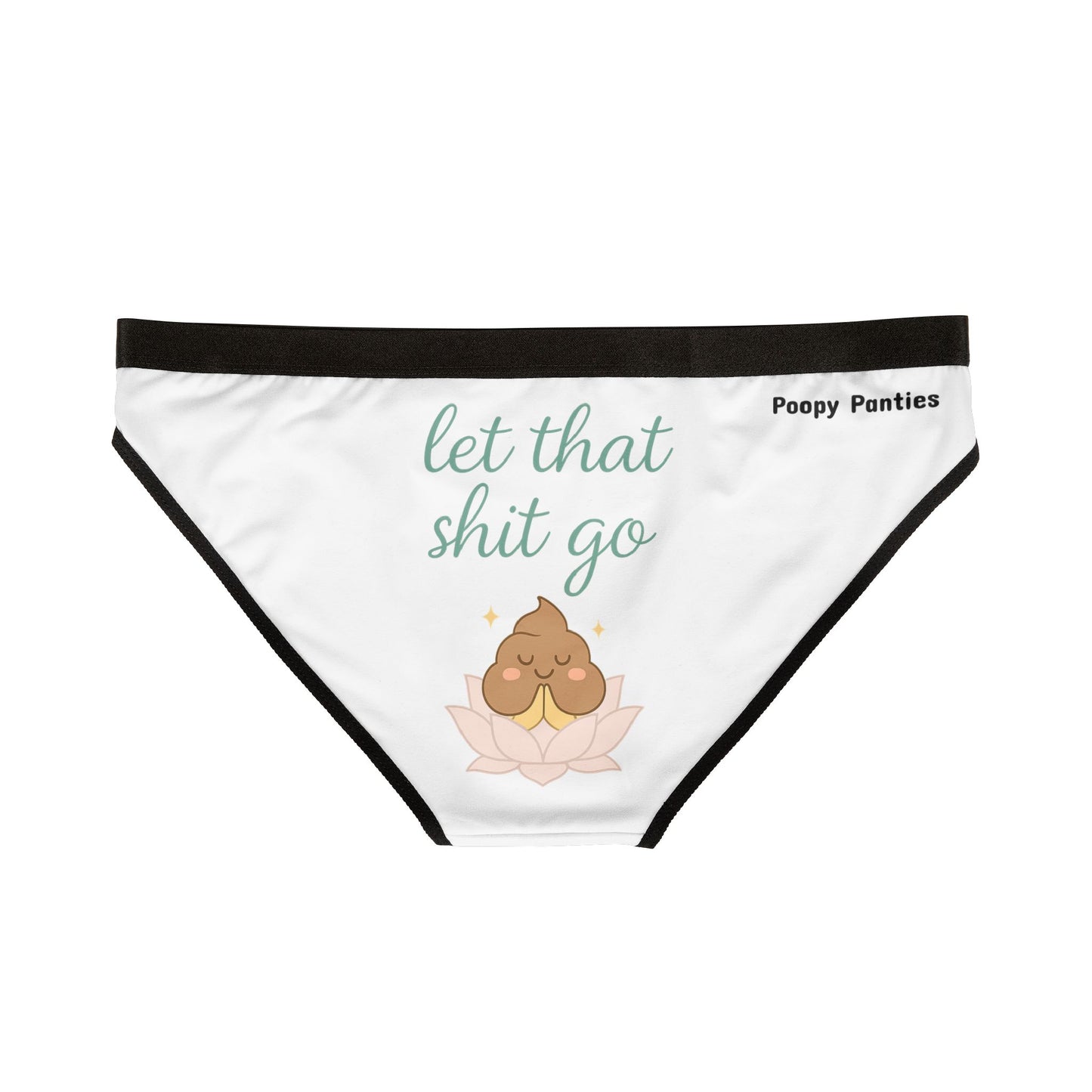 Funny Yoga Underwear – Let That Shit Go Panties for Women | Mindful Meditation Gift with Humor LET THAT SHIT GO Peace Panties