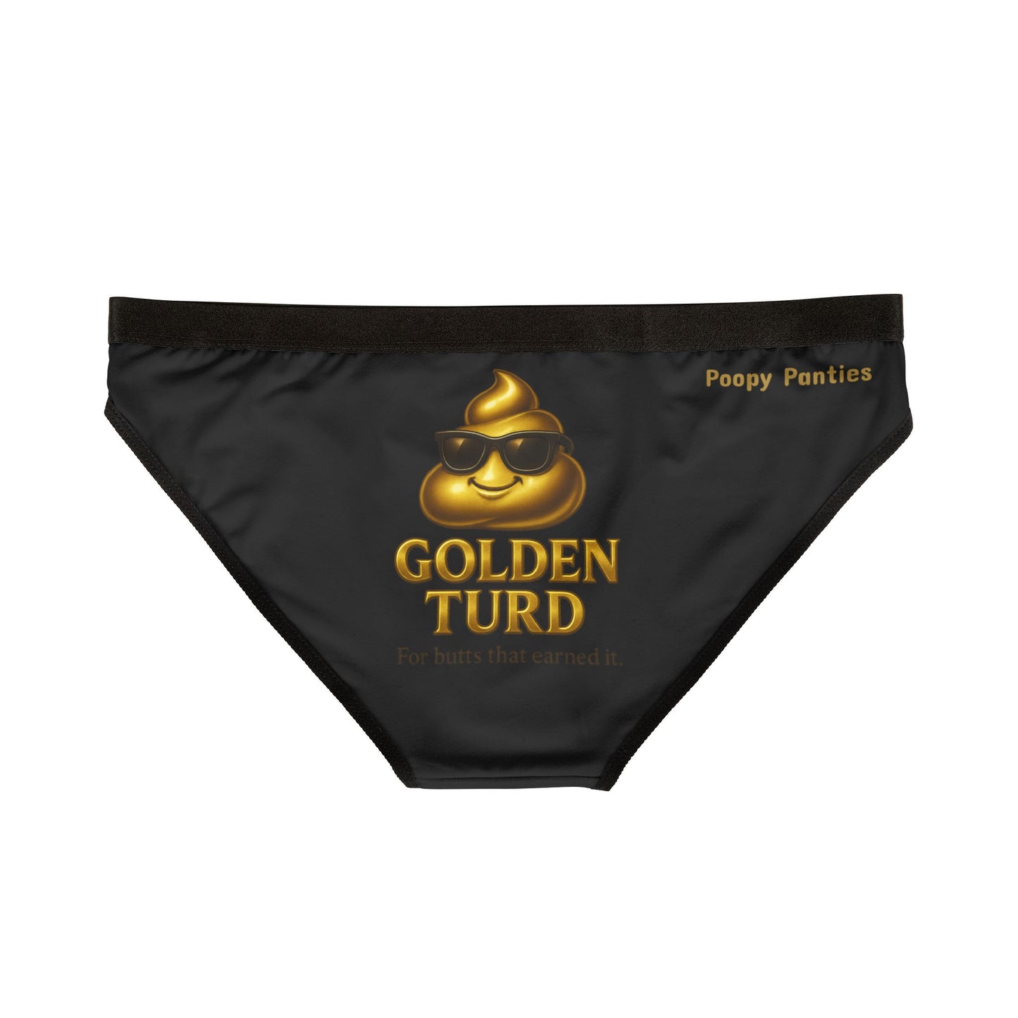 Funny Women's Underwear – Golden Turd Power Panties – Black Poop Joke Lingerie, Gag Gift, Limited Edition, Confidence Boosting UndiesGOLDEN TURD Power Panties (Limited Edition)