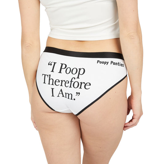 Funny Women's Underwear - I POOP THEREFORE I AM Panties, Philosophy Gift, Poop Humor, Descartes Parody, Gag Gift for Thinkers