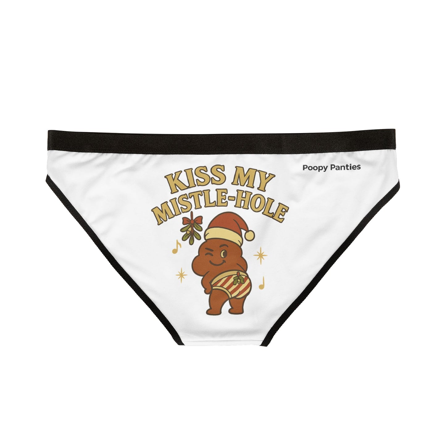 Kiss My Mistle-Hole Women's Holiday Bikini Underwear
